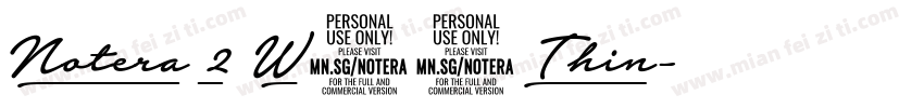 Notera 2 W03 Thin字体转换